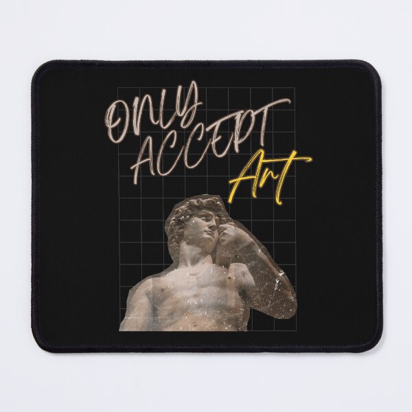 Item preview, Only Accept Art designed and sold by OneFineGem.