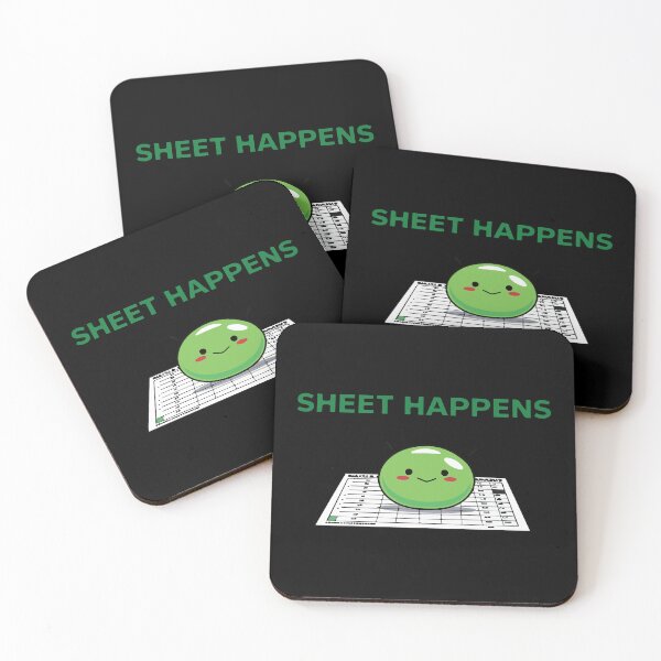 Item preview, Sheet Happens - Excel Spreadsheet, Shit Happens, Office designed and sold by TheRealmWithin.