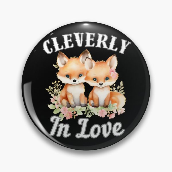 Artikelvorschau, Clever verliebt. Fuchs-Zitat entworfen und verkauft von FoxVibes.