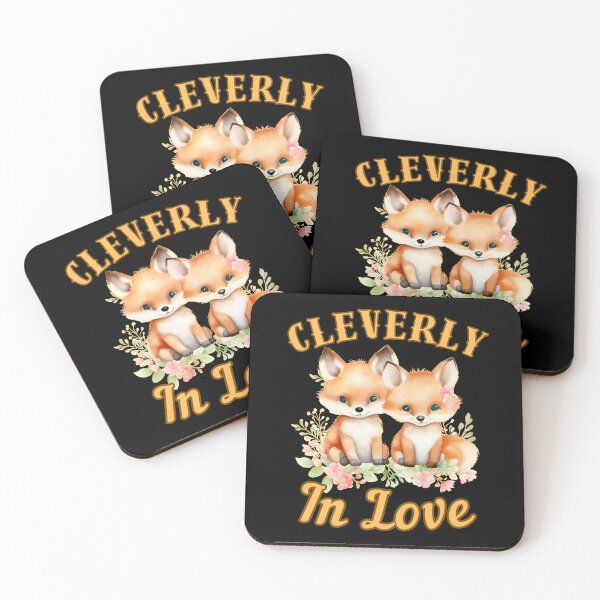 Item preview, Cleverly In Love. fox saying designed and sold by FoxVibes.
