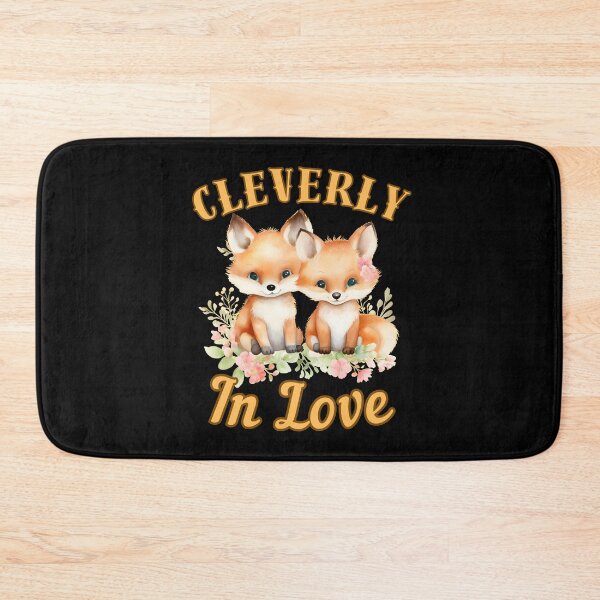 Item preview, Cleverly In Love. fox saying designed and sold by FoxVibes.