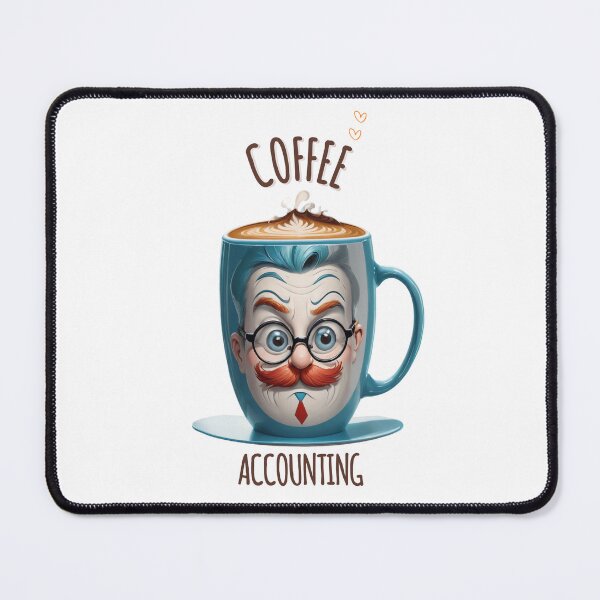 Item preview, Coffee And Accounting Student  designed and sold by Mar1eg.