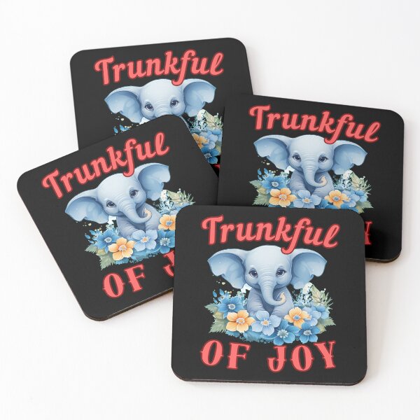 Item preview, Trunkful Of Joy. elephant saying designed and sold by ElephantVibes.