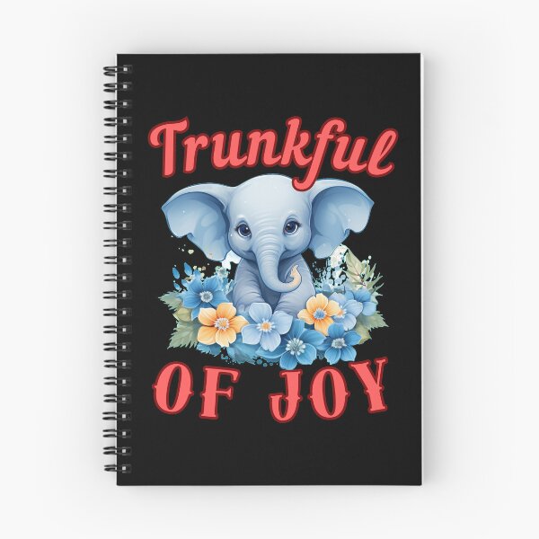 Item preview, Trunkful Of Joy. elephant saying designed and sold by ElephantVibes.