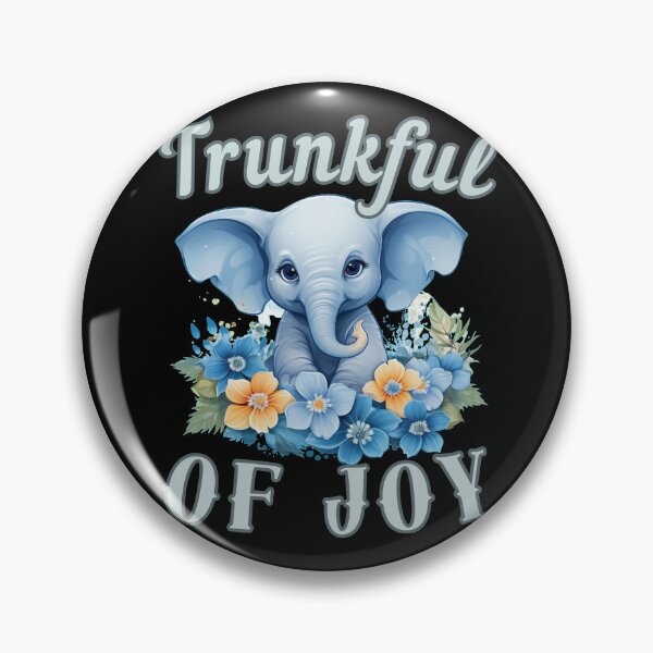 Item preview, Trunkful Of Joy. elephant quote designed and sold by ElephantVibes.