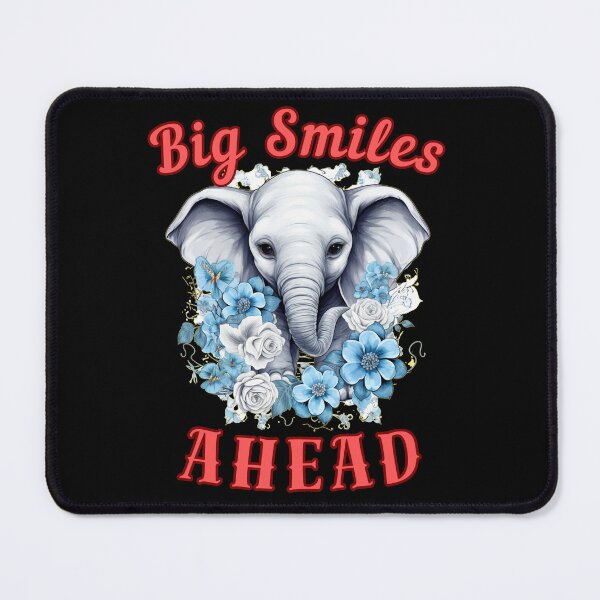 Item preview, Big Smiles Ahead. elephant saying designed and sold by ElephantVibes.