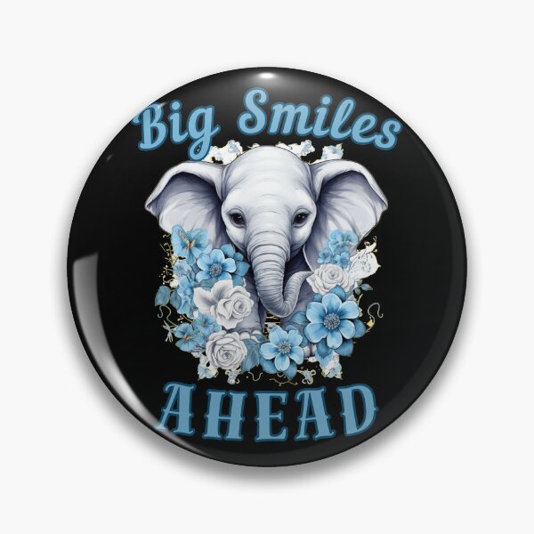 Item preview, Big Smiles Ahead. elephant quote designed and sold by ElephantVibes.