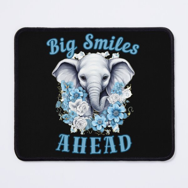 Item preview, Big Smiles Ahead. elephant quote designed and sold by ElephantVibes.
