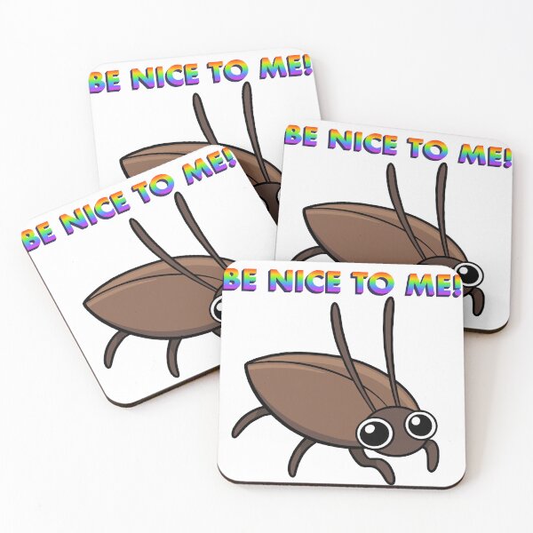 Item preview, Be Nice To Me Bug designed and sold by DinoDoggie.