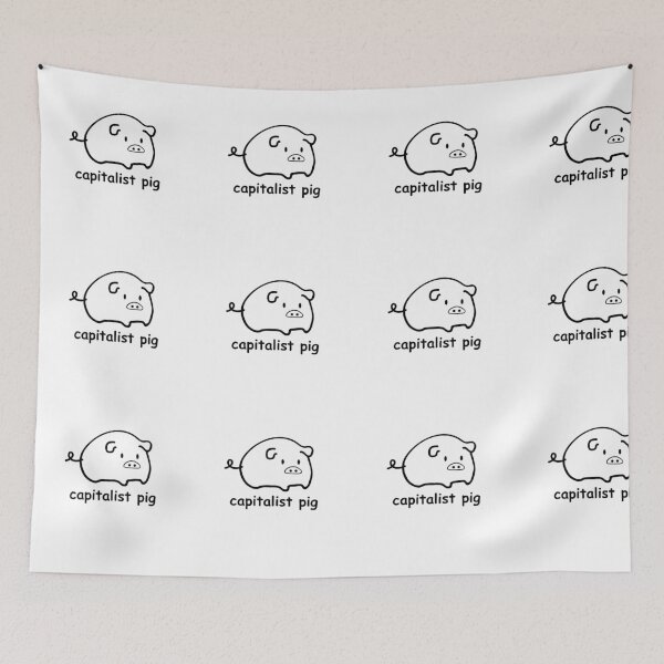 Item preview, capitalist pig - comic sans designed and sold by boy with brain.