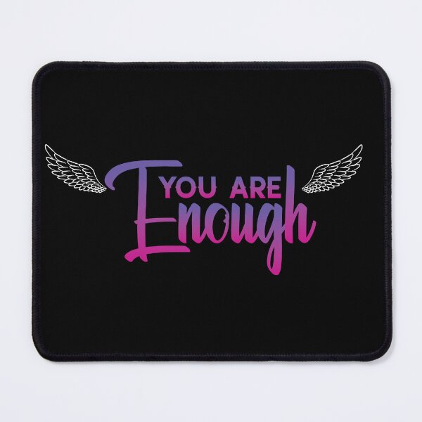 Item preview, You are Enough designed and sold by Kaini.