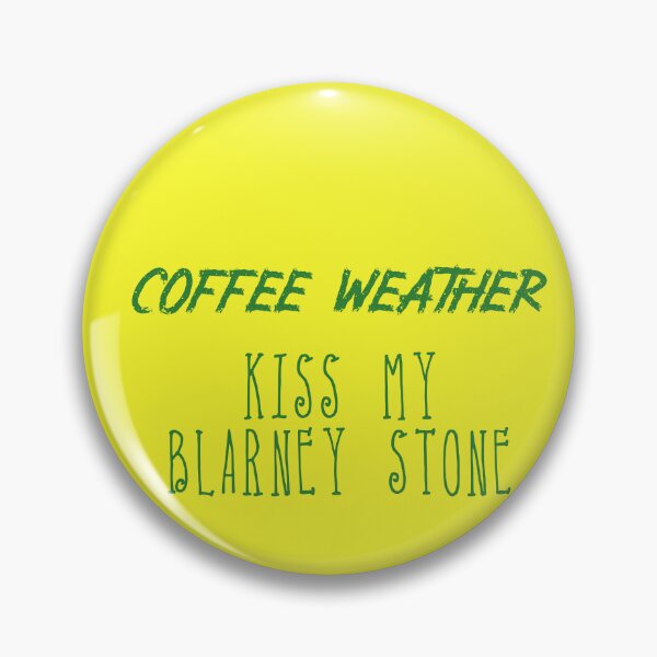 Item preview, Coffee Weather St Patrick's Kiss My Blarney Stone designed and sold by harwoodkp.
