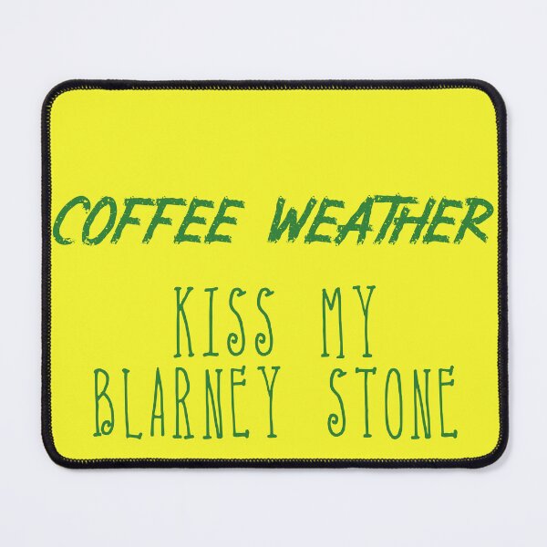 Item preview, Coffee Weather St Patrick's Kiss My Blarney Stone designed and sold by harwoodkp.