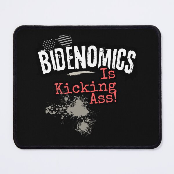 Item preview, Bidenomics Is Kicking Ass 2024 Vote Blue Democratic Political Design designed and sold by EarthArtDesigns.
