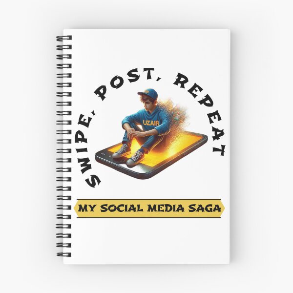 Item preview, Swipe, Post, Repeat: My Social Media Saga designed and sold by Hungry-Murphy.