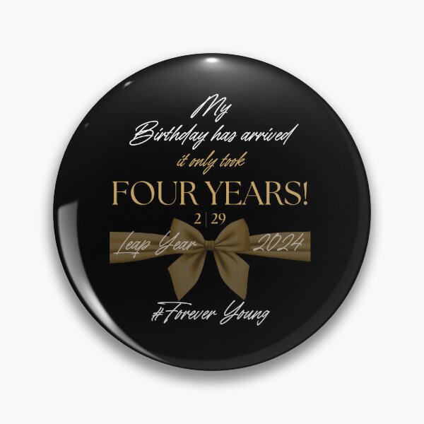 Item preview, Leap year Birthday: Forever Young designed and sold by VisionLeeStudio.