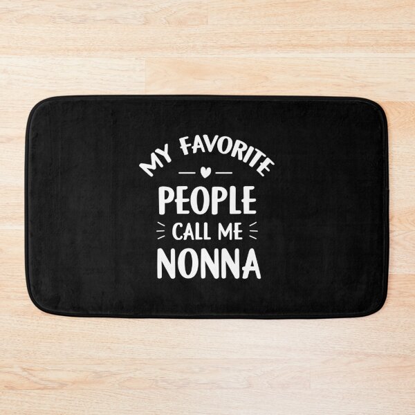 Item preview, My favorite people call me nonna designed and sold by Gravy-tee07.