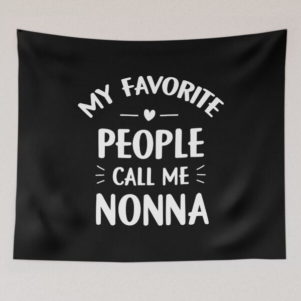 Item preview, My favorite people call me nonna designed and sold by Gravy-tee07.