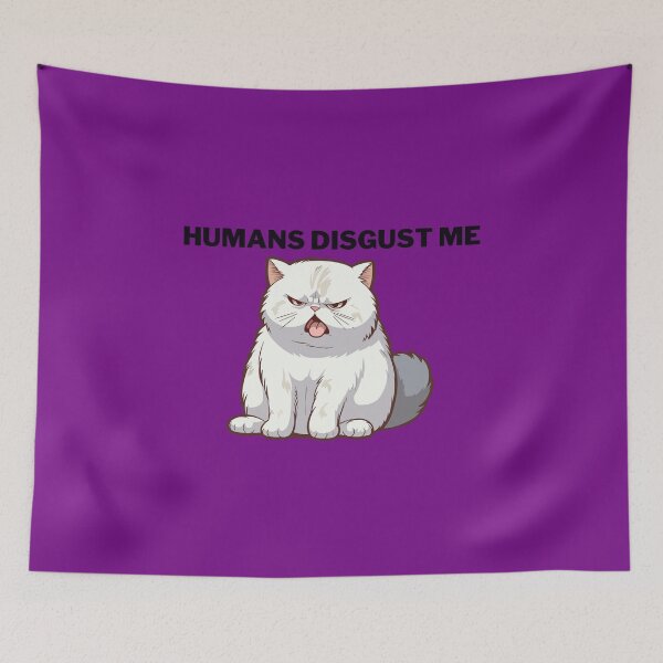 Item preview, Humans Disgust Me designed and sold by BuckWildDesigns.