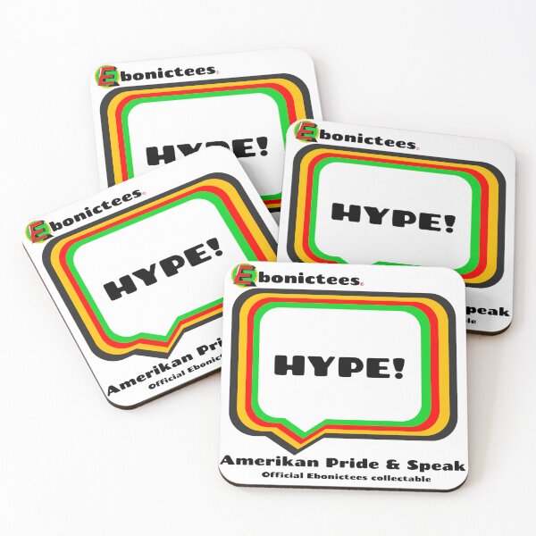 Item preview, HYPE! Ebonictees ebonic phrase. designed and sold by Ebonictees.