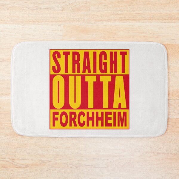 Item preview, Straight Outta Forchheim; Franconia;  designed and sold by StickerApe.