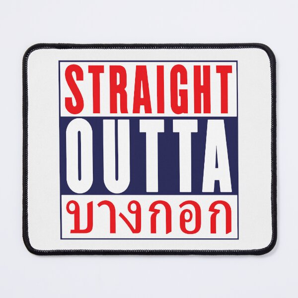 Item preview, Straight Outta Bangkok; Thailand; designed and sold by StickerApe.