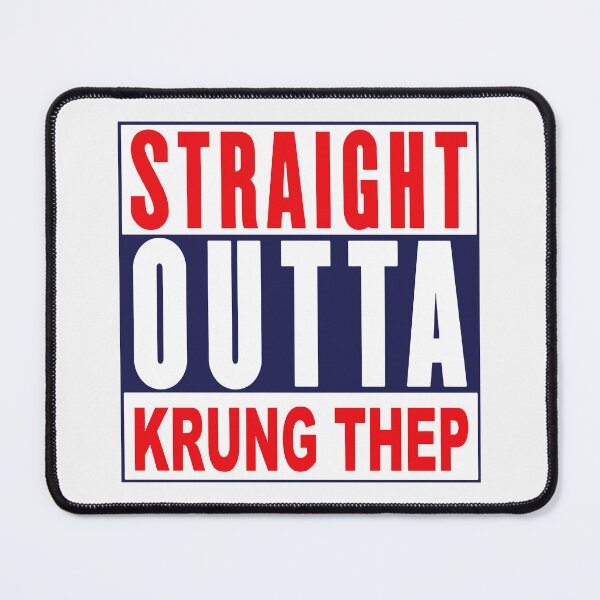 Item preview, Straight Outta Krung Thep; Thailand; designed and sold by StickerApe.