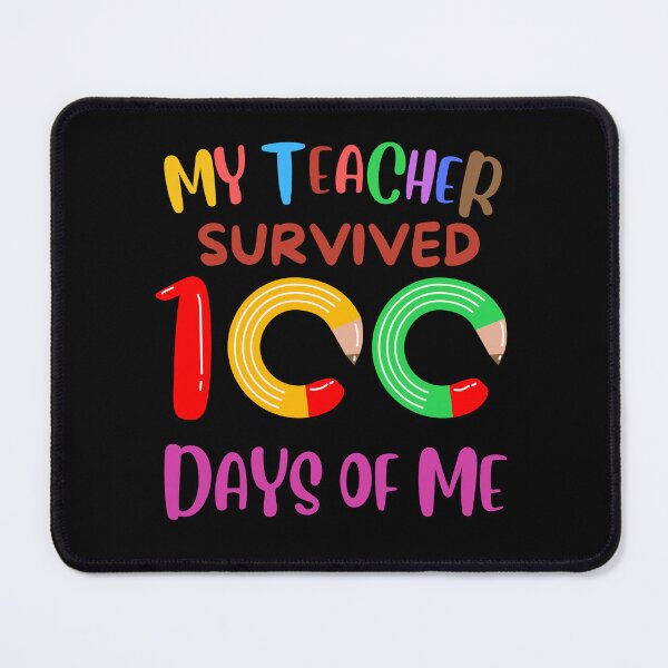 Item preview, My Teacher Survived 100 Days Of Me , My Teacher Survived 100 Days Of Me, 100 Days of School , 100 Day Of School , Funny 100 Days Of School designed and sold by Creativedsigna.