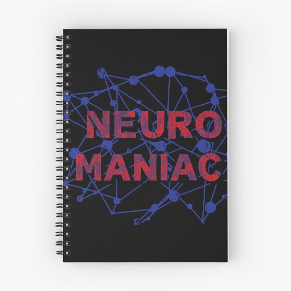 Item preview, Neuromaniac Neuroscience lover designed and sold by Szkicerka.