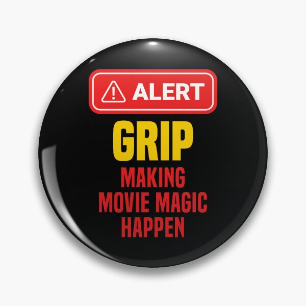 Item preview, Grip Making Movie Magic Happen designed and sold by NermilioDesigns.