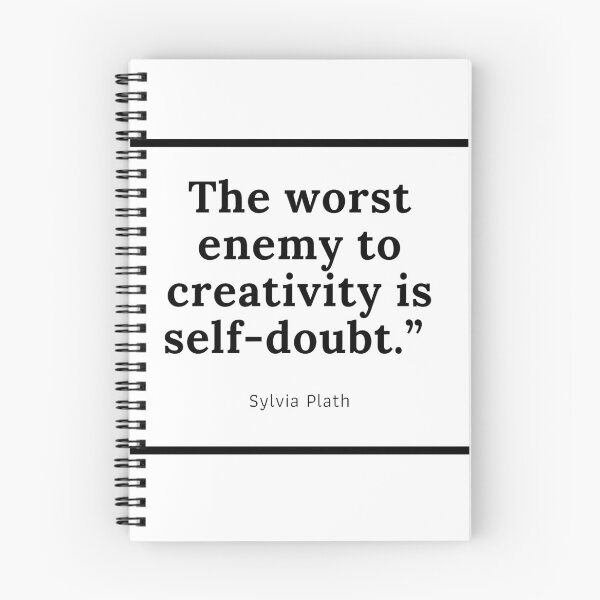 Item preview, The worst enemy to creativity is self-doubt, Sylvia Plath designed and sold by simpleartpieces.