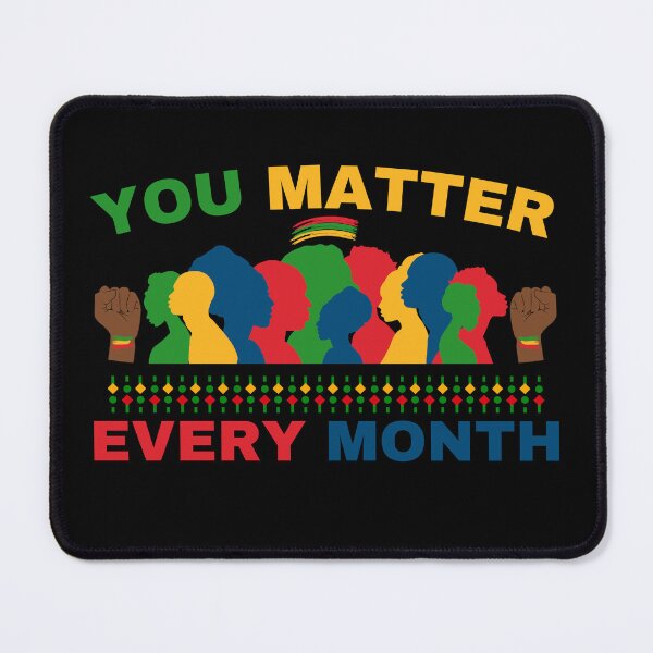 Item preview, You Matter Every Month designed and sold by Guess4best.