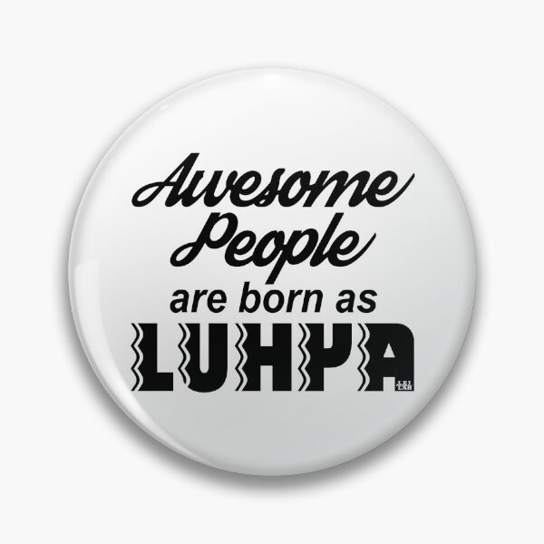 Item preview, Awesome People are born as Luhya; Africa; designed and sold by Mona-Leilah.