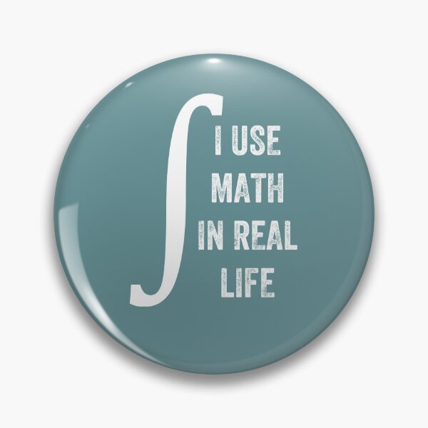 Item preview, I Use Math In Real Life, Funny Graphic designed and sold by artprintschabab.