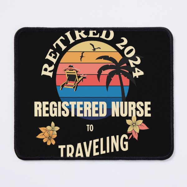 Item preview, Retired Registered Nurse 2024. Tropical Sunset Retirement Vibes Design designed and sold by johnharry3.