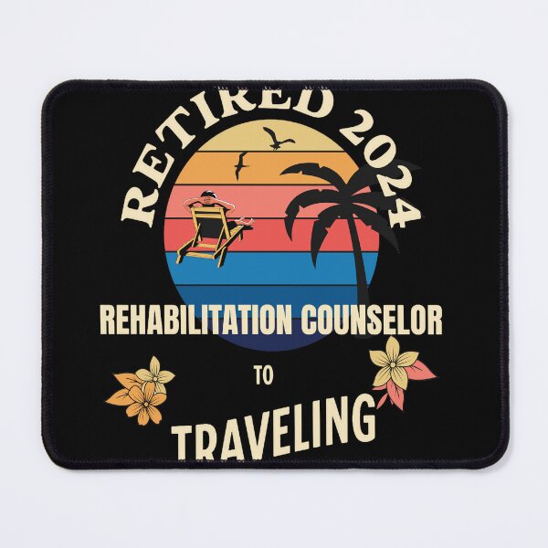 Item preview, Retired Rehabilitation Counselor 2024. Tropical Sunset Retirement Vibes Design designed and sold by johnharry3.