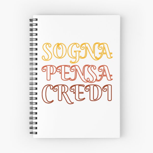 Item preview, Sogna, Pensa, Credi: tres palabras de motivación italianas designed and sold by adlkh.