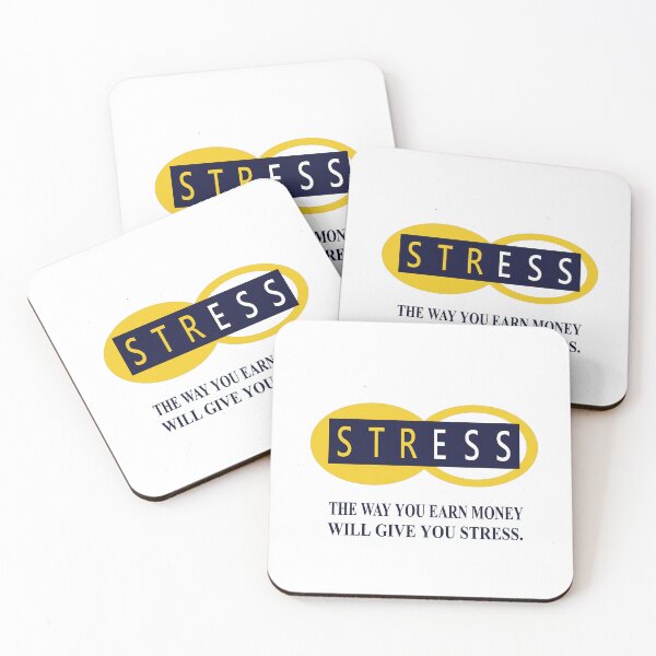 Item preview, The way you Earn Money will give you Stress designed and sold by syamkumar s.