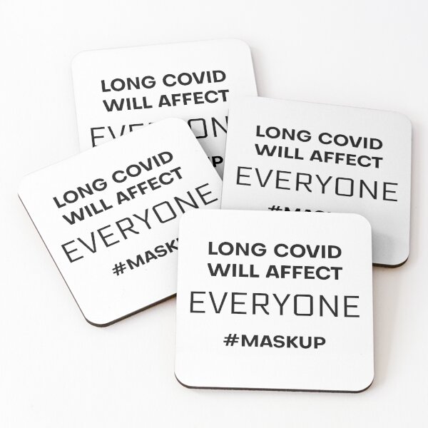 Item preview, LONG COVID WILL AFFECT EVERYONE #MASKUP designed and sold by SUPA PRINTZZ.