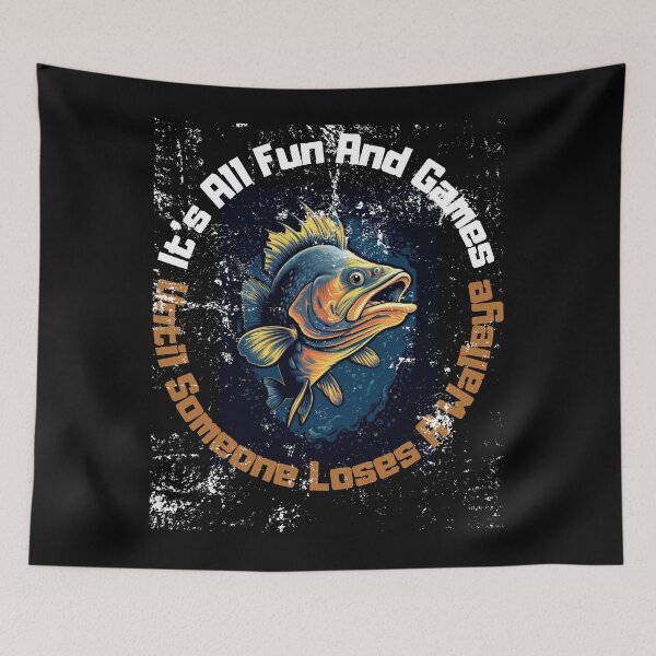 Item preview,  It's All Fun and Games Until Someone Loses a Walleye Funny Fishing Family Friends Trip designed and sold by LuNkyRose.