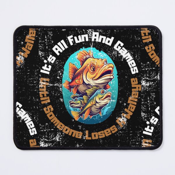 Item preview, It's All Fun and Games Until Someone Loses a Walleye Funny Fishing Family Friends Trip designed and sold by LuNkyRose.