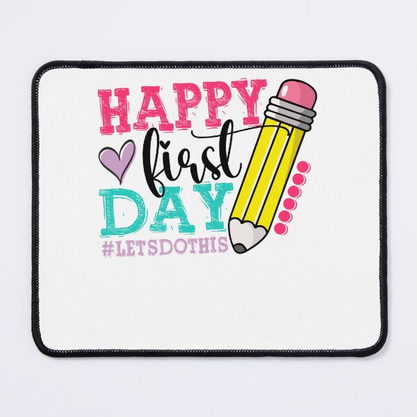 Item preview, Happy First Day Let's Do This Welcome Back To School Teacher designed and sold by MobyStickers.