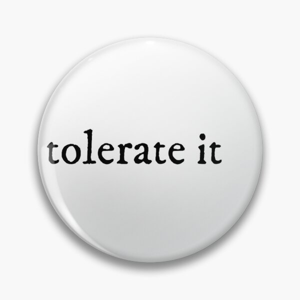 Item preview, tolerate it - Taylor swift designed and sold by personalised music.