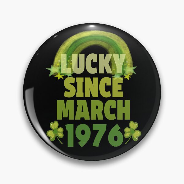 Item preview, Lucky since March 1976 designed and sold by giftfromheart.