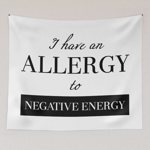 Item preview, I Have An Allergy to Negative Energy Positivity Optimist Quote designed and sold by BelloniArtShop.