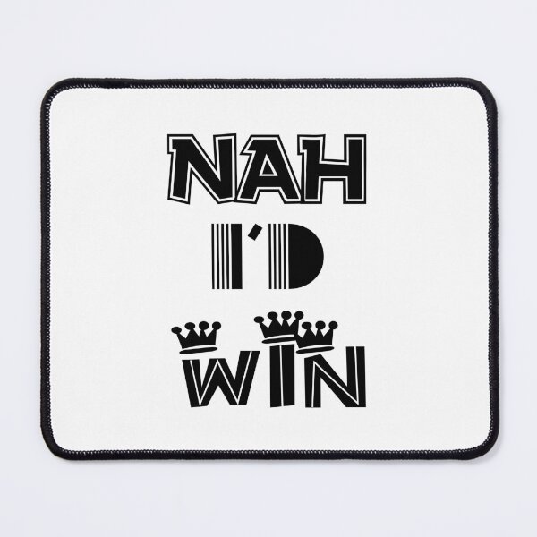 Item preview, Nah, I'd Win designed and sold by 101univers.