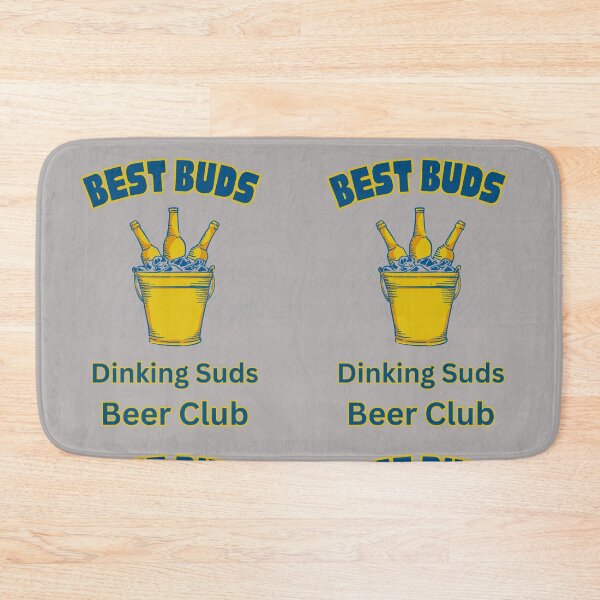 Item preview, Best Buds Drinking Suds beer bucket. designed and sold by Sneableman58.