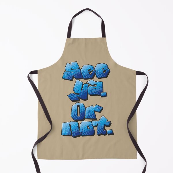 Item preview, See Ya. Or Not. Graffiti Style. Street Cred Guaranteed. designed and sold by H Jonas.