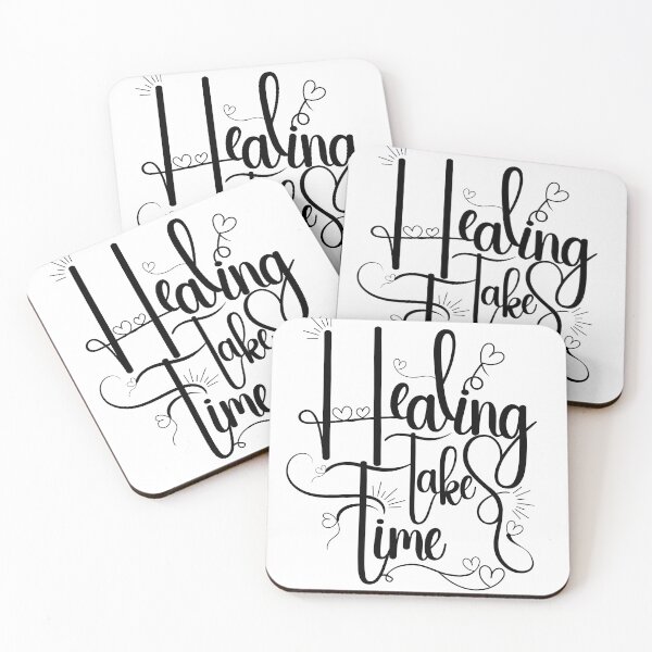 Item preview, Healing Takes Time designed and sold by Simplystik.