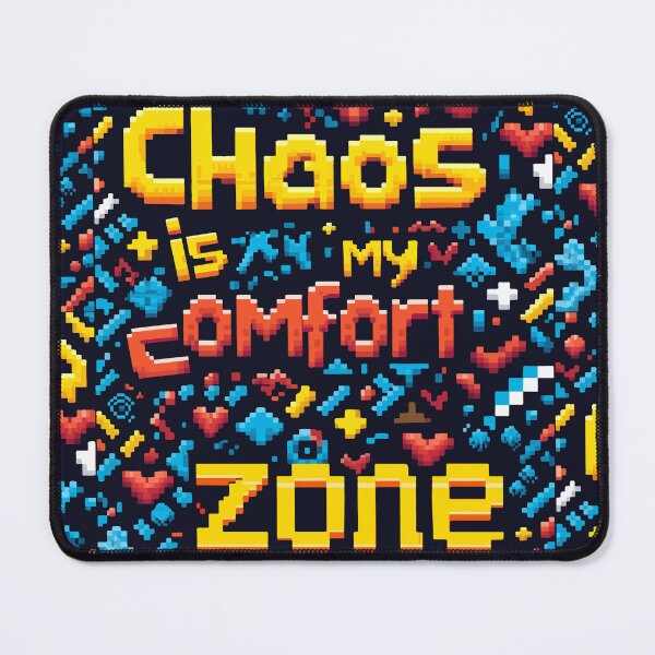 Item preview, Chaos Is My Comfort Zone Retro Gaming 8bit Minimalist designed and sold by PrintShangri-La.